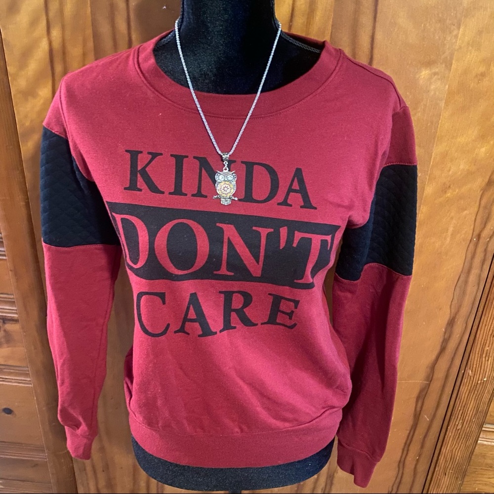 Kinda Don’t Care Crewneck